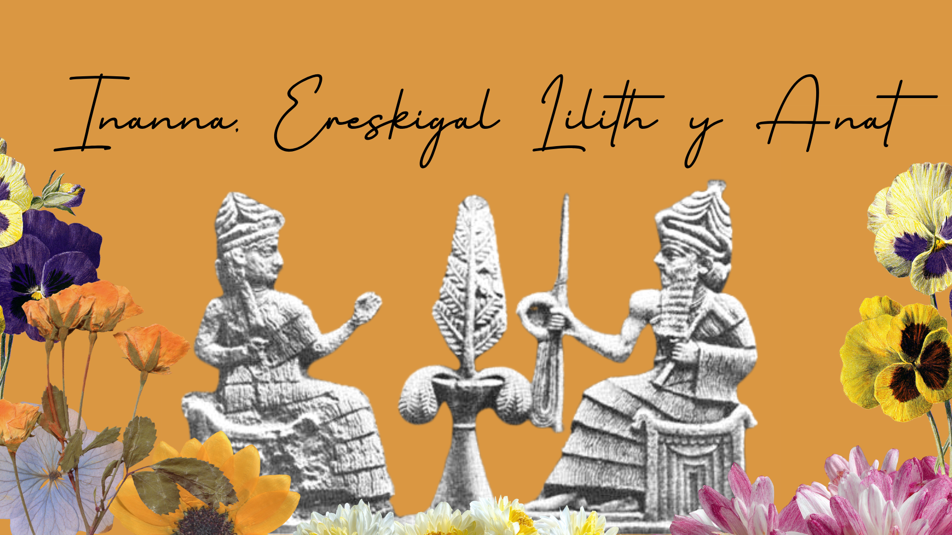 Inanna, Ereskigal, Lilith y Anat ONLINE EN VIVO